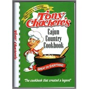 Tony Chachere's Cajun Country Cookbook Tony Chachere's Cajun Country Cookbook